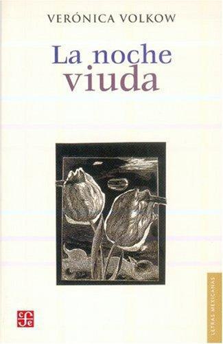Noche viuda, La