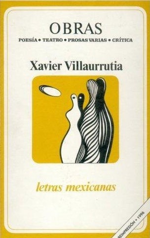 Obras: poesía, teatro, prosas varias, críticas
