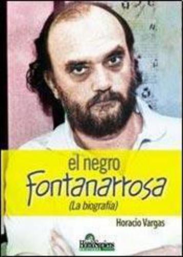 Negro fontanarrosa, El