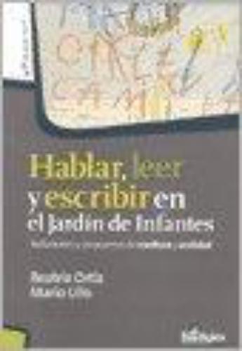 Hablar, leer y escribir en el Jardín de Infantes