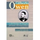 Gilberto Owen en el tiempo de Bogotá, prosas recuperadas