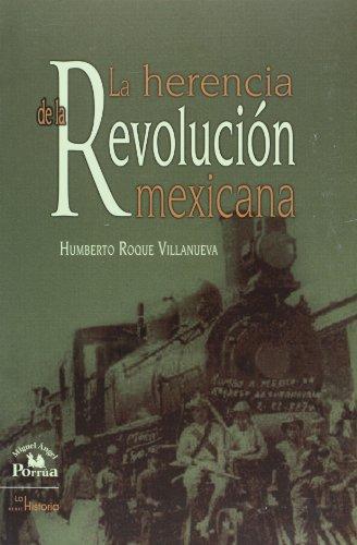 Herencia de la Revolución mexicana, La