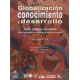 Globalización, conocimiento y desarrollo. Tomo II