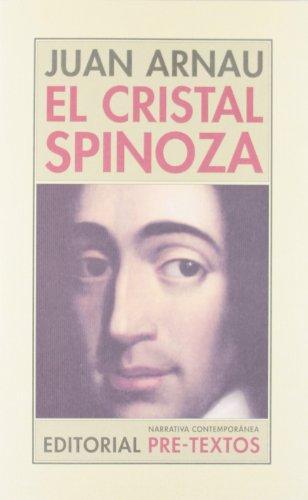 Cristal Spinoza, El