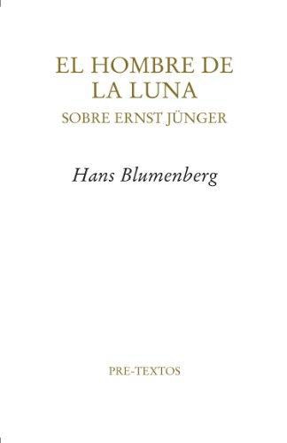 Hombre de la luna, El. Sobre Ernst Jünguer