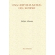 Historia moral del rostro, Una