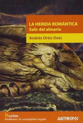 Herida Romantica Salir Del Almario, La