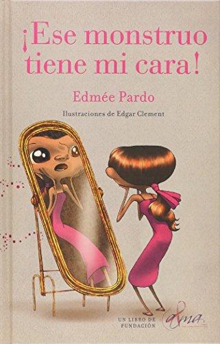 ¡Ese monstruo tiene mi cara!