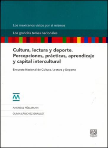 Cultura, lectura y deporte. Percepciones, (rust)