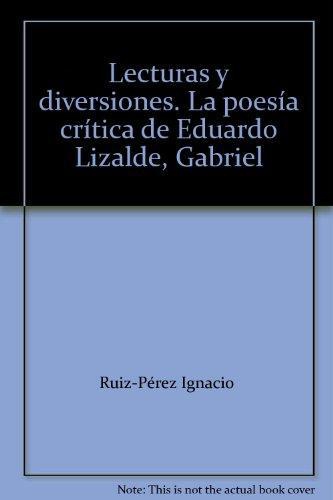 Lecturas y Diversiones. La poesía crítica