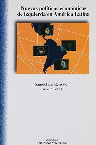 Nuevas políticas económicas de izquierda en América Latina