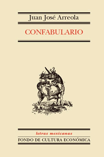Confabulario. Edición conmemorativa