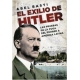 El Exilio De Hitler