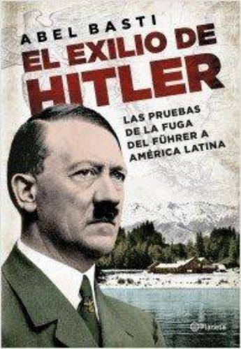 El Exilio De Hitler