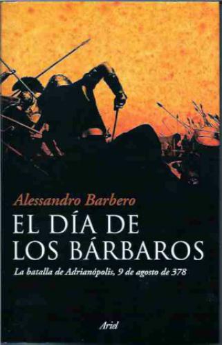 El Dia De Los Barbaros