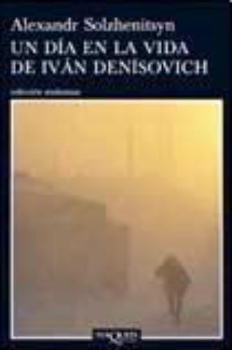Un Día En La Vida De Iván Denísovich