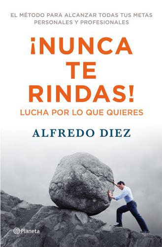 Nunca Te Rindas!