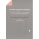 Contra La Prision Perpetua. Una Vision Historica Y Comparada De Las Penas A Perpetuidad