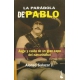 La Parabola De Pablo