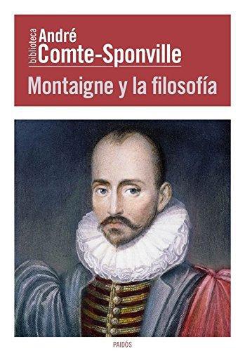 Montaigne Y La Filosofia