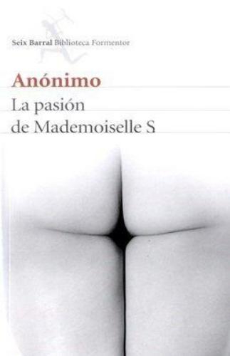 La Pasion De Mademoiselle S