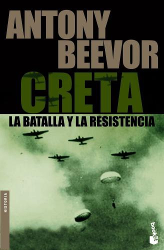 Creta - La Batalla Y La Resistencia
