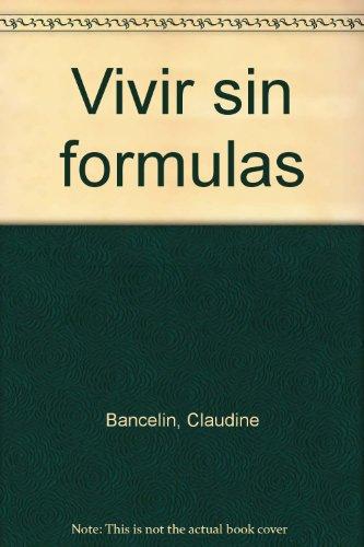 Vivir Sin Formulas
