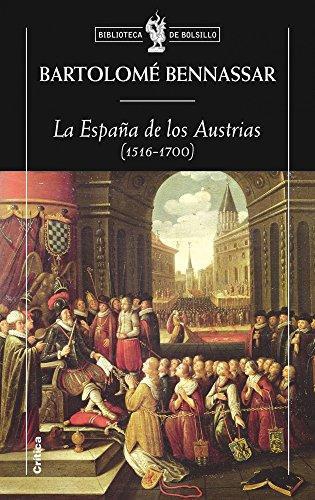 La España De Los Austrias (1516-1700)