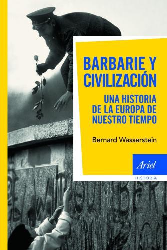 Barbarie Y Civilizacion