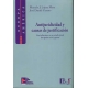 Antijuricidad Y Causas De Justificacion. Contribuciones A Su Estudio Desde Las Opticas Civil Y Penal