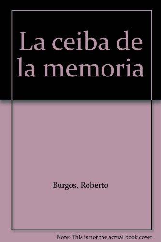 La Ceiba De La Memoria