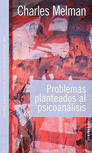 Problemas Planteados Al Psicoanalisis