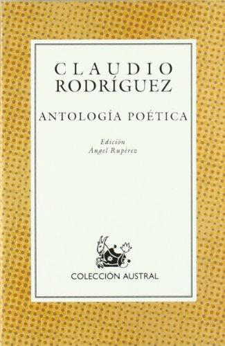 Antologia Poetica - Claudio Rodriguez