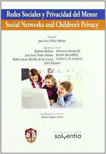 Redes Sociales Y Privacidad Del Menor / Social Networks And Children'S Privacy