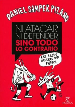 Ni Atacar Ni Defender - Sino Todo Lo Contrario