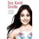 Soy Karol Sevilla