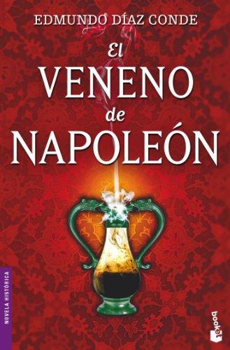 El Veneno De Napoleon