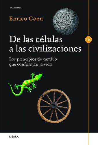 De Las Celulas A Las Civilizaciones