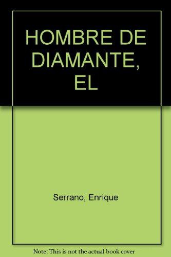 El Hombre De Diamante