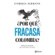 Por Que Fracasa Colombia?