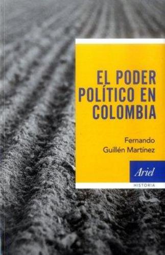 El Poder Político En Colombia