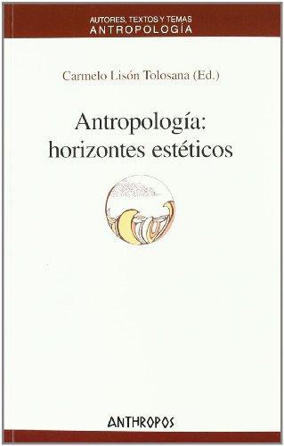 Antropologia Horizontes Esteticos