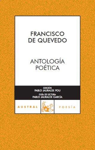 Antologia Poetica - Francisco De Quevedo