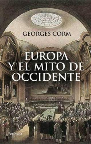 Europa Y El Mito De Occidente