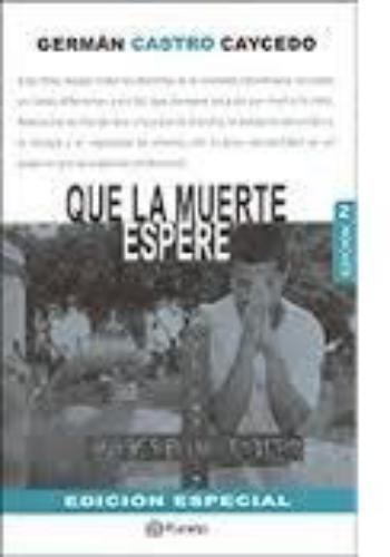 Que La Muerte Espere - Edicion Especial