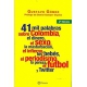 41 Mil Palabras Sobre Colombia,Dinero,Sexo...