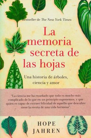 La Memoria Secreta De Las Hojas