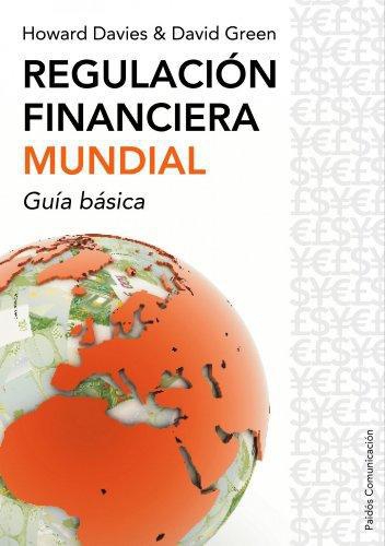 Regulacion Financiera Mundial