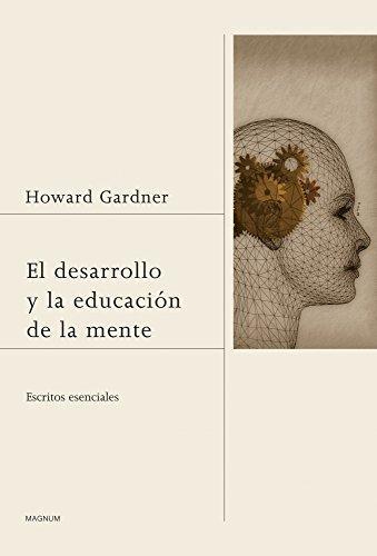 El Desarrollo Y La Educacion De La Mente