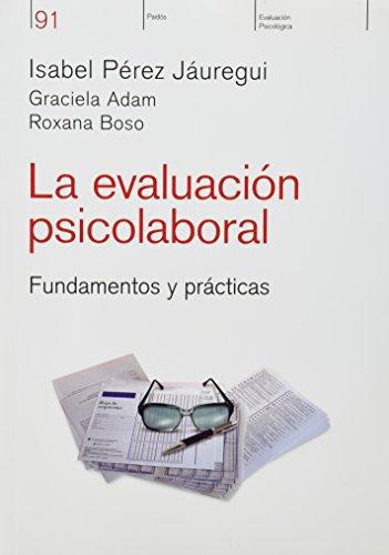 La Evaluacion Psicolaboral